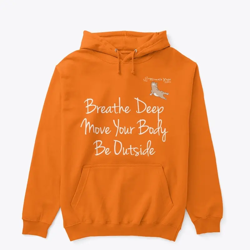 "Breathe Deep" Hoodie